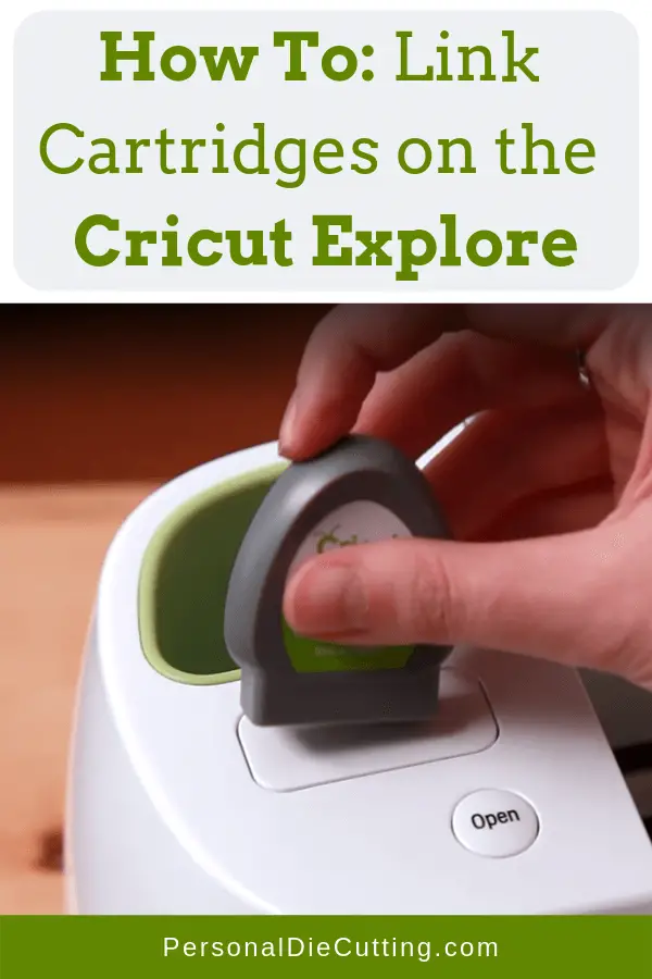 How to Link Cartridges on the Cricut Explore - Shareable